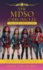 The MDSO Chronicles The Crown Jewels Caper: Fab Five Takes on E.V.I.L