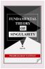 Fundamental Theory of Singularity (FTS): New study of space-time