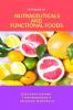TEXTBOOK OF NUTRACEUTICALS AND FUNCTIONAL FOODS: THEORY AND APPLICATIONS