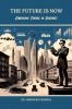 The Future is Now: Emerging Trends in Business