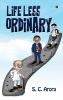 Life Less Ordinary: None