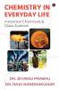 CHEMISTRY IN EVERYDAY LIFE: (Industrial Chemicals &amp; Glass Science)