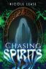 Chasing Spirits