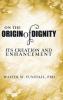 On the Origin of Dignity