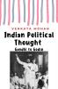 Indian Political Thought: Gandhi to Godse