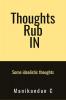 Thoughts Rub IN: Some idealistic thoughts
