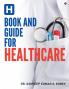 Book and Guide for Healthcare - B/W version