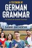 A Textbook of German Grammar: Ein Lehrbuch der deutschen Grammatik