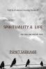 Spirituality &amp; Life