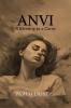 Anvi: A Blessing to a Curse