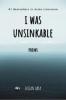 I was Unsinkable: Poems