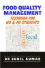 Food Quality Management: Textbook for UG & PG Students