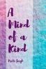 A Mind of a Kind