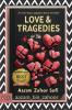 LOVE AND TRAGEDIES