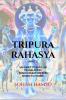 TRIPURA RAHASYA: (PART 1) SANSKRIT TO ENGLISH TRANSLATION TRANSLITERATION AND WORD-TO-WORD