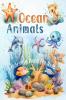 Ocean Animals Coloring Book for Kids Age 4-12: 45+ Coloring Pages with Underwater Sea Animals