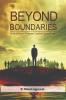 BEYOND BOUNDARIES: A Guide to Personal Professional Social and Spiritual Growth