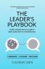 The Leader's Playbook: Turn Chaos Into Clarity and Lead With Confidence