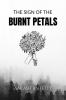 The Sign Of The Burnt Petals