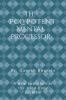 The Polypotent Mental Processor: A new approach to the mind-body problem