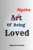 Myths Of Being Loved