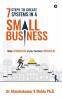 7 Steps to Create Systems in a Small Business: Make Foundation of your Business Rocksolid