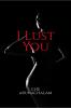 I Lust You