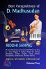 Best Compositions of D. Madhusudan: Volume Two: 25 new Musical Lessons in Staff Notes in Key D & Indian Notes for Violin Mandolin Piano Guitar Flute Banjo Saxophone Harmonica Ukulele an...