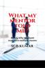 What my mentor told me?: How & why employee must have multiple income?