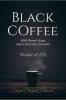 Black Coffee with Brown Sugar and a Chocolate Brownie: Shades of life