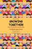 Growing Together: Socio-Emotional Learning Skills (Activity Book)