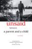 The unsaid between a parent and a child