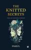 THE KNITTED SECRETS: THRILLER SUSPENSE ROMANCE