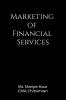 Marketing of Financial Services