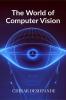 The World of Computer Vision