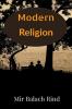 Modern Religion: Spiritual Personal wellness Liberalism Love Sexuality War Drugs and Media