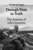 Through Trials to Truth: Lessons on Self-Awareness