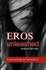 EROS UNLEASHED: Haibun and Beyond