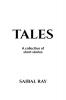 TALES: A collection of short stories