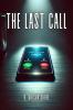 The Last Call