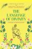 The Language of Divinity: A bouquet of spiritual poems