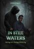 In Still Waters