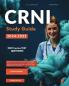 CRNI Exam Study Guide 2024-2025