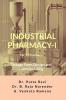 Industrial Pharmacy - I for B Pharmacy: Dosage Form Design and Manufacturing