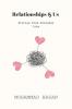 Relationships &amp; Us: Stories from Everyday Life