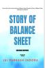 STORY OF BALANCE SHEET  SECOND EDITION: How to learn Accrual Accounting and Balance Sheet  through the Story of Balance Sheet  mentioned in this Book.