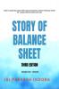 STORY OF BALANCE SHEET THIRD EDITION: HOW TO LEARN BALANCE SHEET AND ACCOUNTING SYSTEM THROUGH STORY OF CHARACTERS IN A VERY EASY WAY