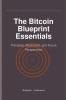 The Bitcoin Blueprint Essentials