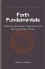 Forth Fundamentals