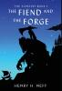 The Fiend and the Forge